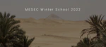 MESEC WinterSchool 2022